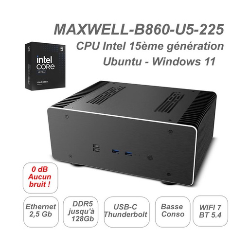 MAXWELL-B860 PRO - Le fanless puissant par PC-Vert